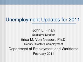 Unemployment Updates for 2011