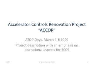 Accelerator Controls Renovation Project “ACCOR”