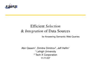 Efficient Selection &amp; Integration of Data Sources
