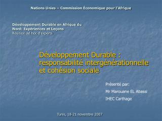 Développement Durable en Afrique du Nord: Expériences et Leçons Réunion ad hoc d’experts