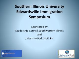 Southern Illinois University Edwardsville Immigration Symposium