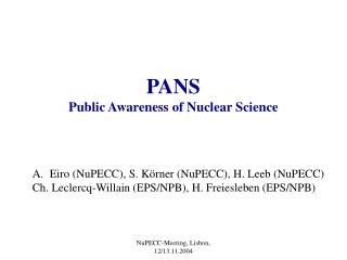 PANS Public Awareness of Nuclear Science