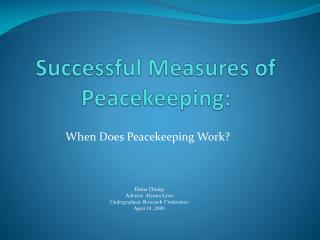 Successful Measures of Peacekeeping: