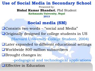 Social media (SM) Consists two words – “social and Media”