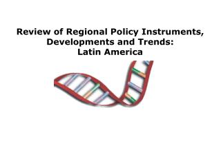 Review of Regional Policy Instruments, Developments and Trends : Latin America