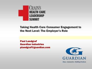 Taking Health Care Consumer Engagement to the Next Level: The Employer’s Role