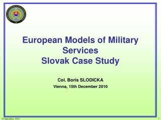 European Models of Military Services Slovak Case Study