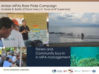 Amlan MPAs Rare Pride Campaign Anabele B. Barillo (CF)and Mercy S. Teves (LAP Supervisor)