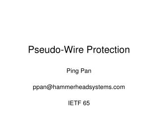 Pseudo-Wire Protection