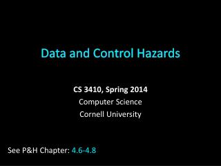 Data and Control Hazards