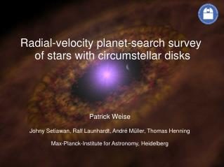 Radial-velocity planet-search survey of stars with circumstellar disks