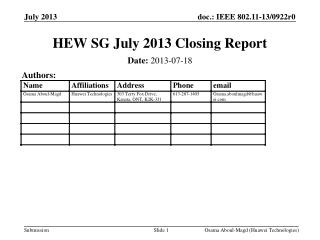 HEW SG July 2013 Closing Report