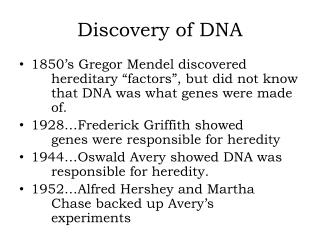 Discovery of DNA