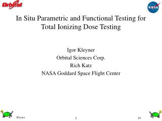 In Situ Parametric and Functional Testing for Total Ionizing Dose Testing