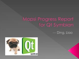 Mopsi Progress Report for Qt Symbian