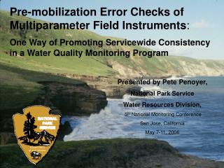 Presented by Pete Penoyer, National Park Service Water Resources Division,