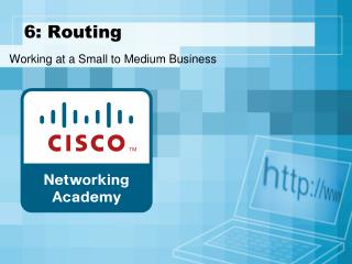 6: Routing