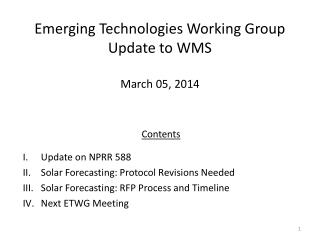 Emerging Technologies Working Group Update to WMS