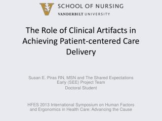 The Role of Clinical Artifacts in Achieving Patient-centered Care Delivery