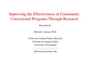 Improving the Effectiveness of Community Correctional Programs Through Research