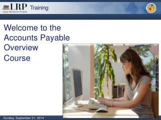 Welcome to the Accounts Payable Overview Course