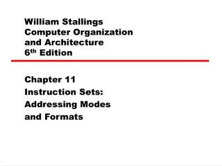 William Stallings Computer Organization and Architecture 6 th Edition