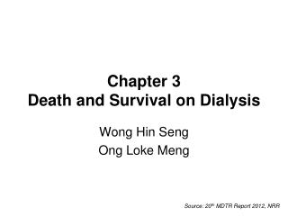 Chapter 3 Death and Survival on Dialysis