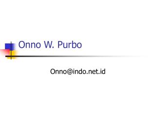 Onno W. Purbo