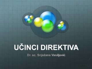 UČINCI DIREKTIVA
