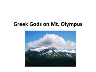 Greek Gods on Mt. Olympus