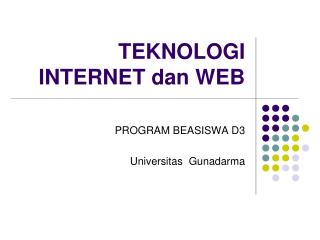 TEKNOLOGI INTERNET dan WEB