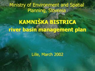 Ministry of Environment and Spatial Planning, Slovenia