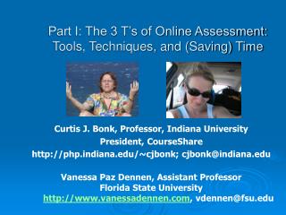 Part I: The 3 T’s of Online Assessment: Tools, Techniques, and (Saving) Time