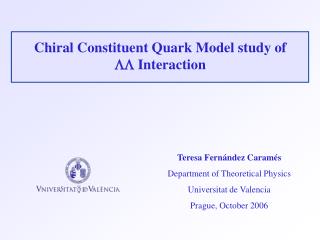 Chiral Constituent Quark Model study of LL Interaction