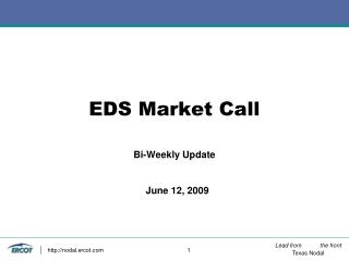 EDS Market Call