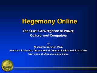 Hegemony Online