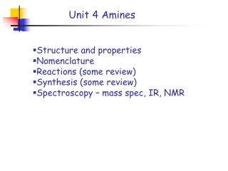 Structure and properties Nomenclature Reactions (some review) Synthesis (some review)