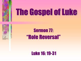 The Gospel of Luke