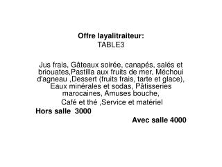 Offre layalitraiteur: TABLE3