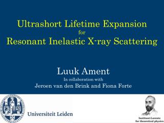 Ultrashort Lifetime Expansion for Resonant Inelastic X-ray Scattering