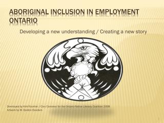 Aboriginal Inclusion in Employment Ontario