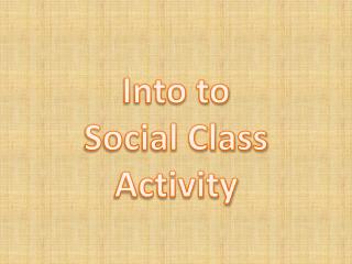 Into to Social Class Activity