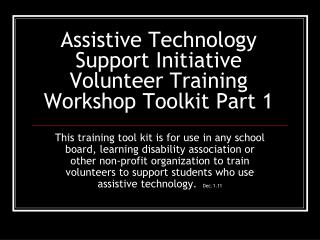 Assistive Technology Support Initiative Volunteer Training Workshop Toolkit Part 1