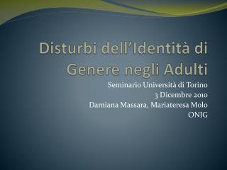 Disturbi dell’Identità di Genere negli Adulti