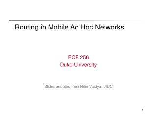 Routing in Mobile Ad Hoc Networks