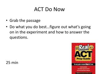 ACT Do Now