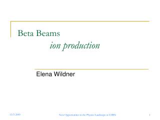 Beta Beams ion production