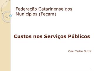 Federação Catarinense dos Municípios (Fecam)