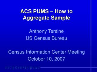 ACS PUMS – How to Aggregate Sample