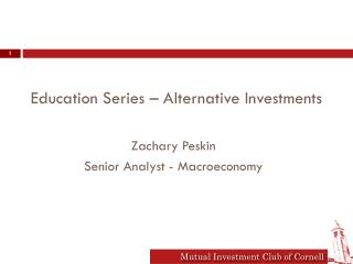 Education Series – Alternative Investments